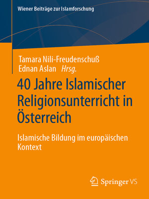 cover image of 40 Jahre Islamischer Religionsunterricht in Österreich